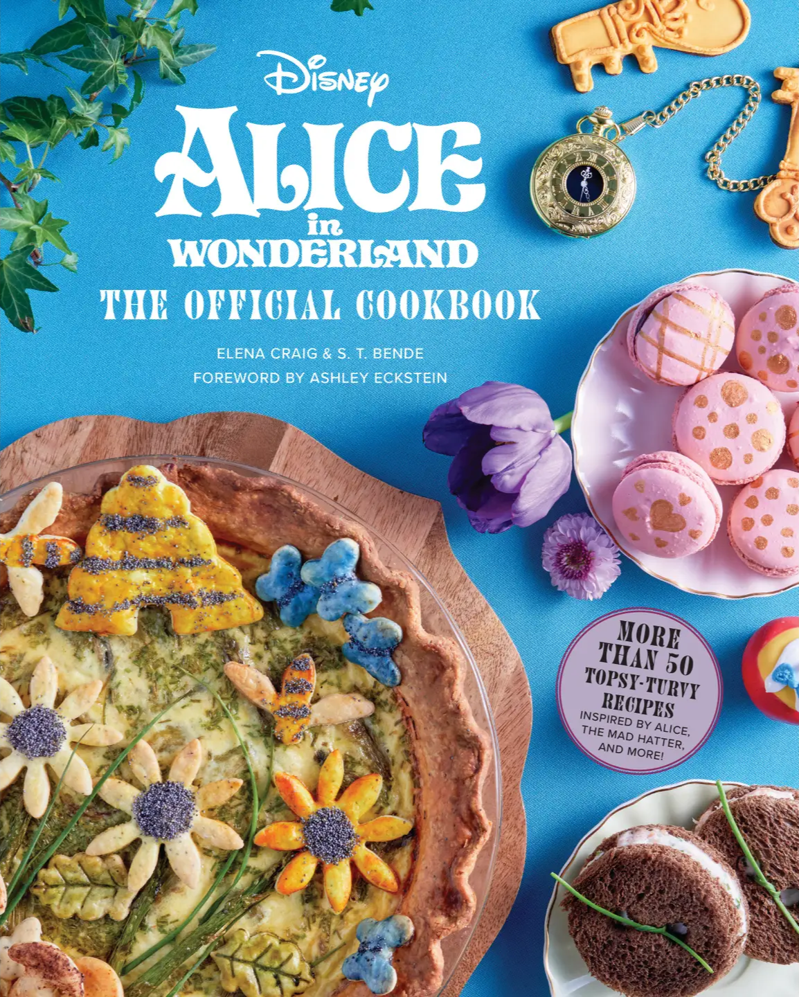 Alice in Wonderland: the Official Cookbook - Christmas Cheer All Year