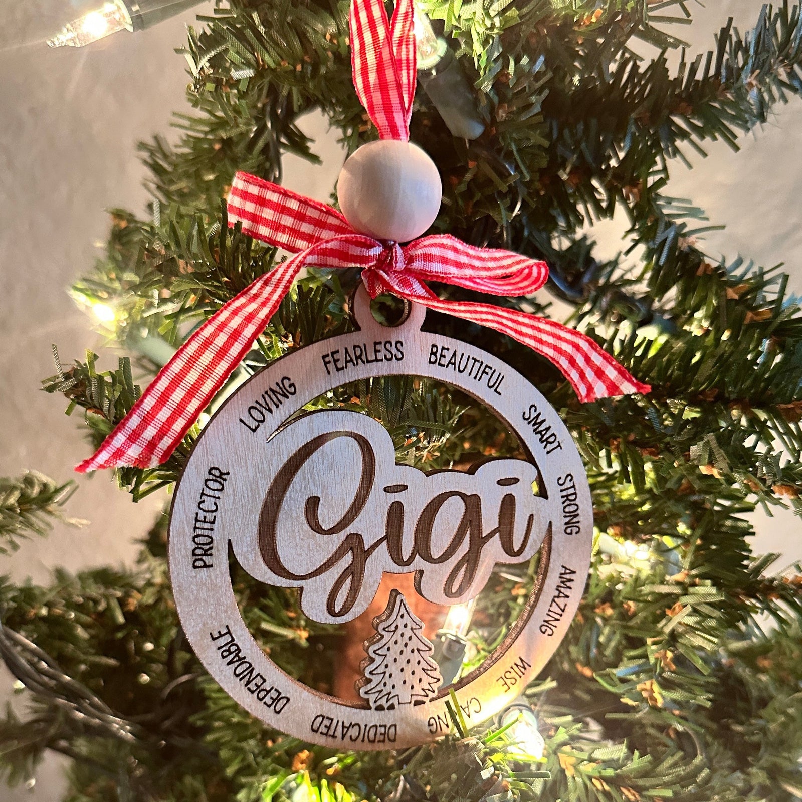 Christmas Cheer All Year Gigi Custom wood ornament Fearless Beautiful Smart Strong Amazing Wise Caring Personalized