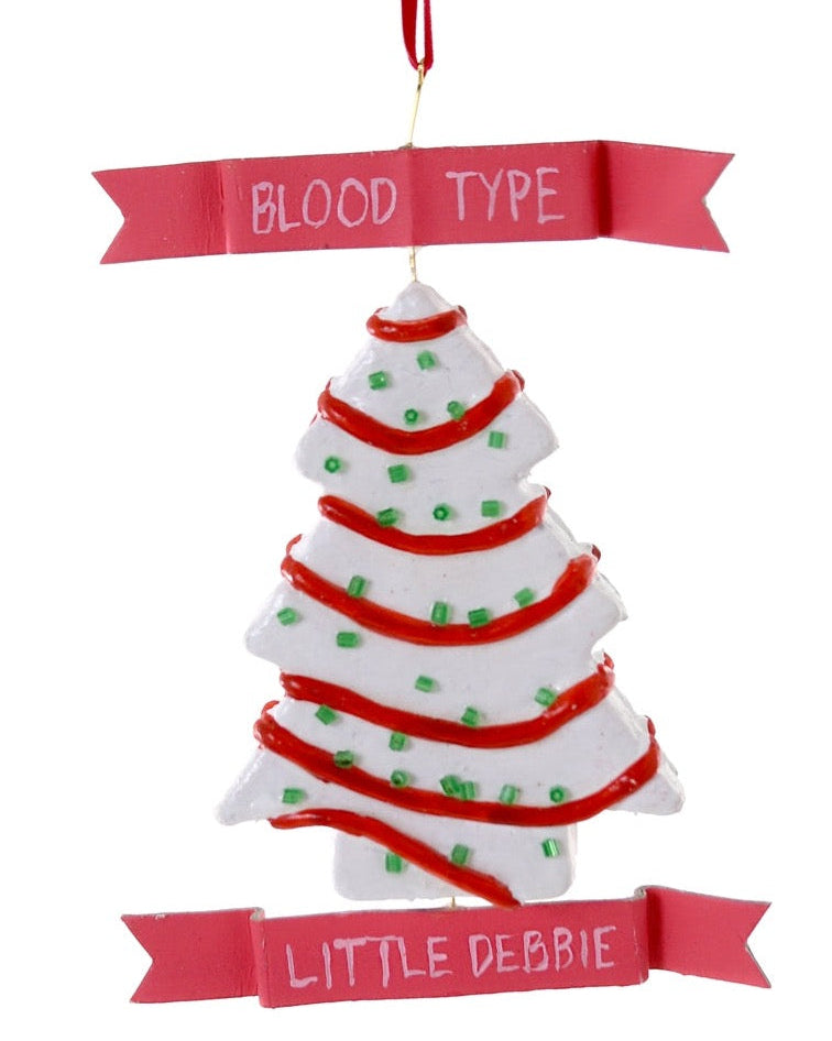 Christmas Cheer All Year Blood Type Little Debbie Christmas Tree Cake Ornament