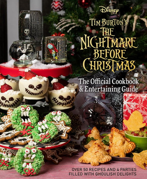 The Canton Christmas Shop The Nightmare Before Christmas Official Cookbook and Entertaining Guide Tim Burton Disney Movie 50 recipes