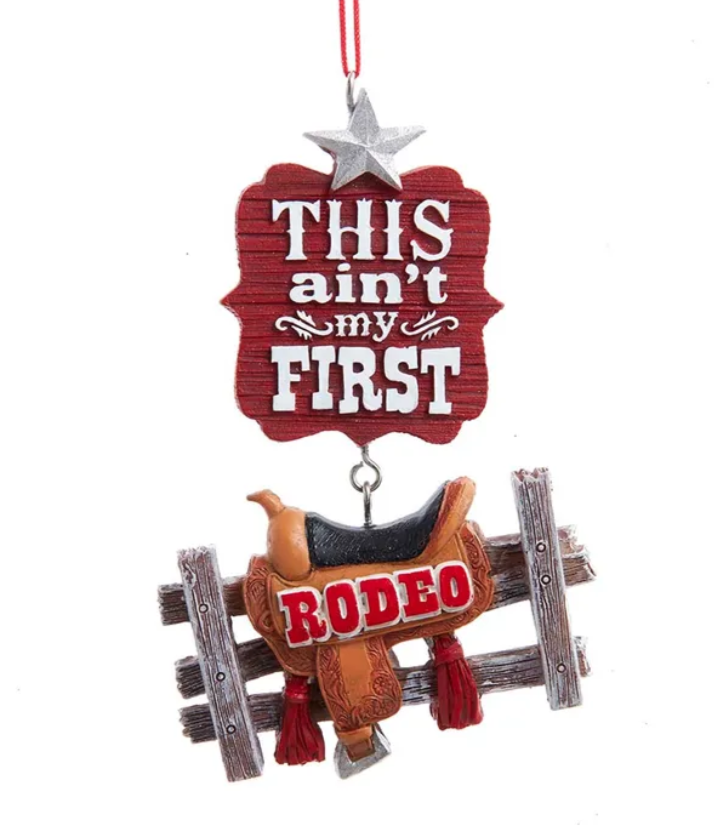 Christmas Cheer All Year This Aint My First Rodeo Western Texas Cowboy Ornament by Kurt Adler